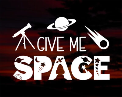 Give Me Space Decal - Evoke Decals